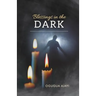 Blessings in the Dark