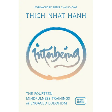 Interbeing, 4th Edition: The 14 Mindfulness Trainings of Engaged Buddhism