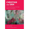 Christian and Sikh: A Practical Theology of Multiple Religious Participation