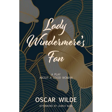 Lady Windermere's Fan (Warbler Classics)