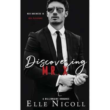 Discovering Mr. X: A Billionaire Romance