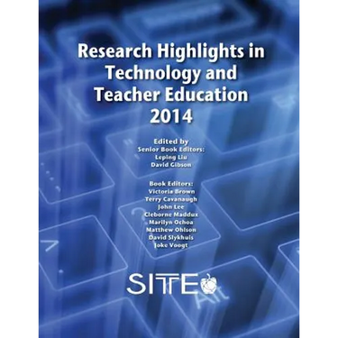 Research Highlights in Technology and Teacher Education 2014