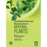 Ethnobotanical Wisdom and Microbial Studies on Medicinal Plants