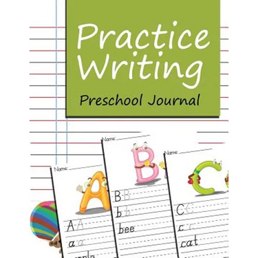 Practice Writing: Preschool Journal