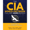 The CIA World Factbook Volume 2 - Full-Size 2020 Edition: Giant Format, 600+ Pages: The #1 Global Reference, Complete & Unabridged - Vol. 2 of 3, The