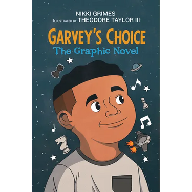 Garvey's Choice: The Graphic Novel
