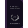 The Ethical System of James Martineau