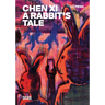 Chen XI: A Rabbit's Tale