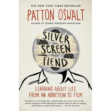 Silver Screen Fiend: Learning about Life from an Addiction to Film