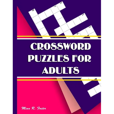 Crossword Puzzles for Adults: Large-Print, Medium-Level Puzzles That Entertain and Challenge