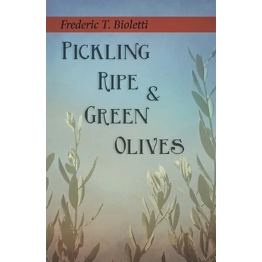 Pickling Ripe and Green Olives