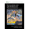 Secularism and the Pursuit of Transcendence, Volume II