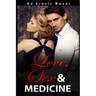 Love, Sex and Medicine