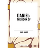 Daniel: The Book of