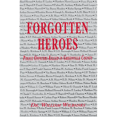 Forgotten Heroes of Greenville, SC