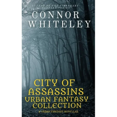 City of Assassins Urban Fantasy Collection: 5 urban Fantasy Novellas