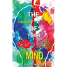 The Miracles of Your Mind & The Power Of Your Subconscious Mind