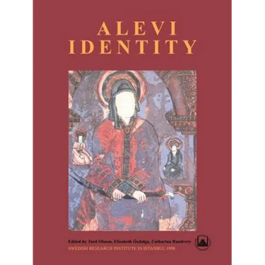 Alevi Identity: Cultural, Religious and Social Perspectives