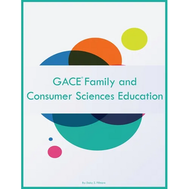 GACE Family and Consumer Sciences Education