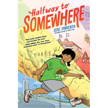 Halfway to Somewhere: (A Graphic Novel)