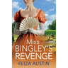 Miss Bingley's Revenge