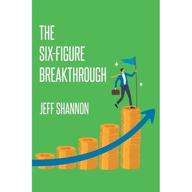 The Six-Figure Breakthrough