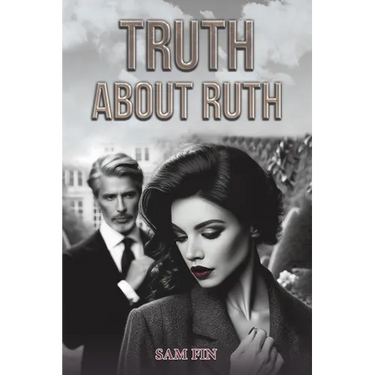 Truth About Ruth