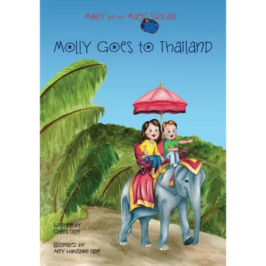 Molly and the Magic Suitcase: Molly Goes to Thailand