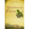 Blueberry Fields: A Three Bridges Novel