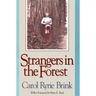 Strangers in the Forest