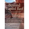 Beyond Capitol Reef