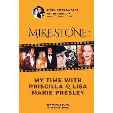 Mike Stone: My Time with Priscilla & Lisa Marie Presley
