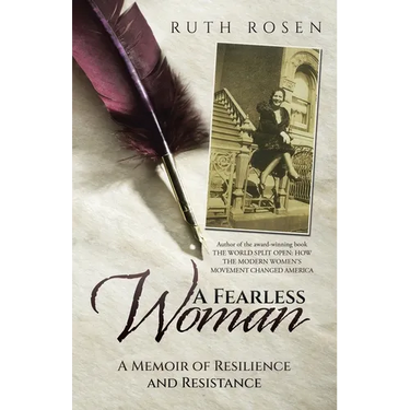 A Fearless Woman: A Memoir of Resilience and Resistance