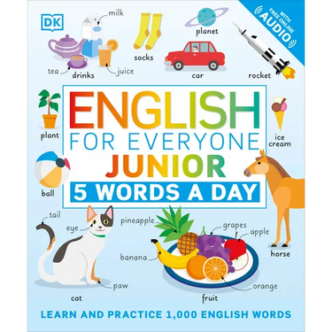 English for Everyone Junior: 5 Words a Day: Learn and Practice 1,000 English Words