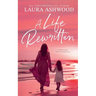 A Life Rewritten