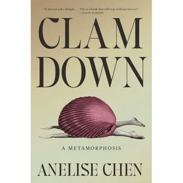 Clam Down: A Metamorphosis
