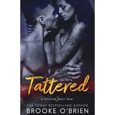 Tattered: A Brother's Best Friend Romance