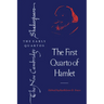 The First Quarto of Hamlet