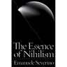 The Essence of Nihilism