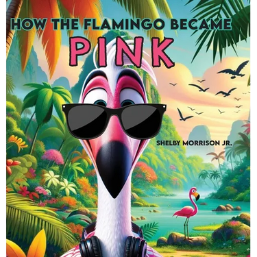How the Flamingo Became Pink