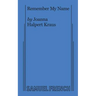 Remember My Name