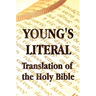Young's Literal Translation of the Holy Bible - includes Prefaces to 1st, Revised, & 3rd Editions