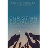 Christian Socialism: The Promise of an Almost Forgotten Tradition
