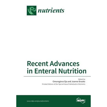 Recent Advances in Enteral Nutrition