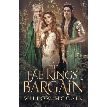 The Fae Kings' Bargain