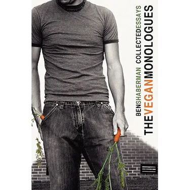 The Vegan Monologues