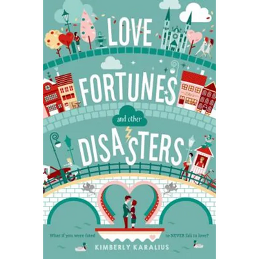 Love Fortunes and Other Disasters