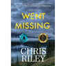 Went Missing: A Sam Nolan Novel