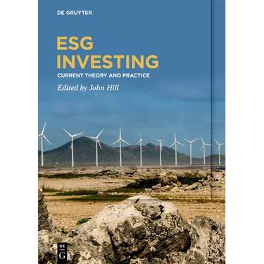 Esg Investing: Current Theory and Practice