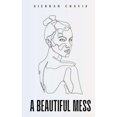 A Beautiful Mess